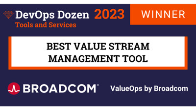 ESD_FY24_Academy-Blog.ValueOps by Broadcom Wins DevOps Dozen2 Award  for Best Value Stream Management Tool.Featured